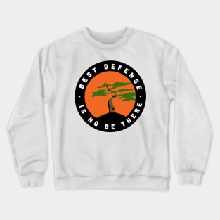 Best defense of Miyagi Do Crewneck Sweatshirt